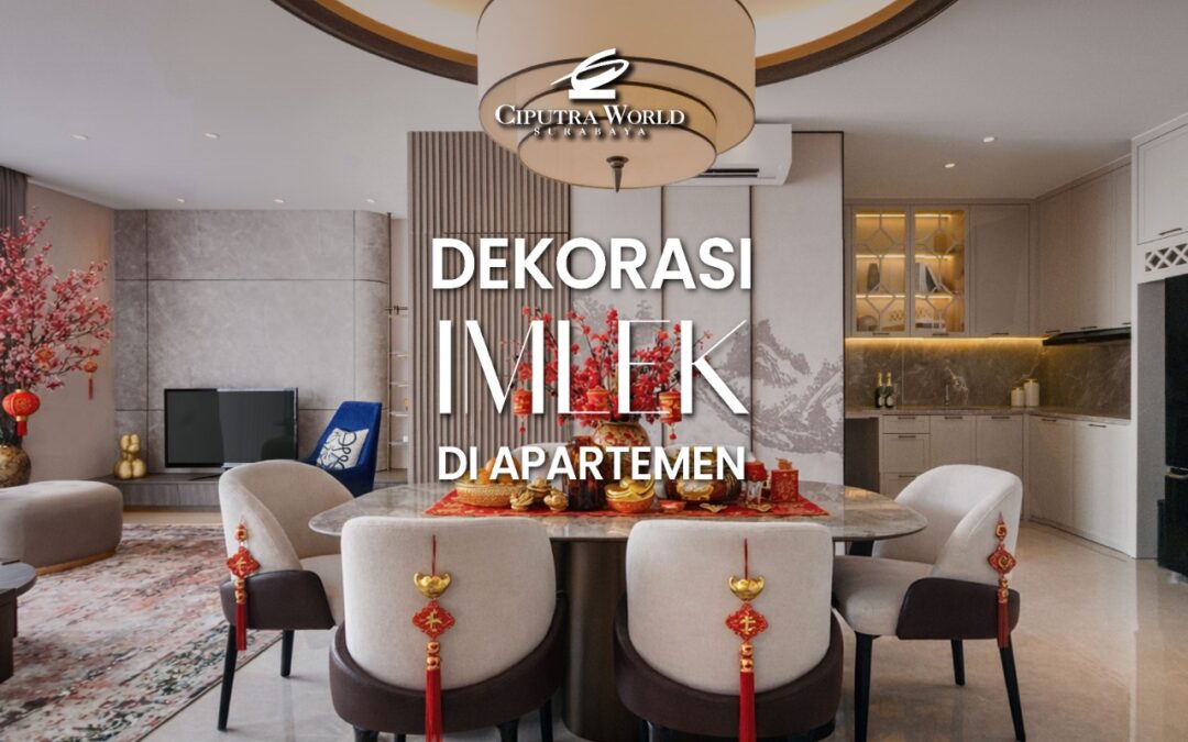 Dekorasi imlek di apartemen dengan sentuhan merah emas