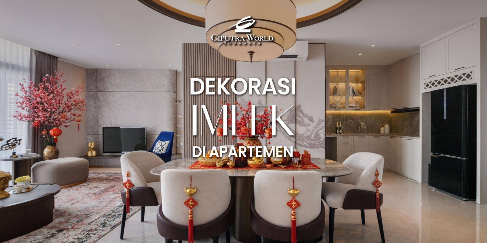 Dekorasi imlek di apartemen dengan sentuhan merah emas